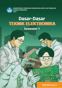 Image of Ebook - Dasar - dasar Teknik Elektronika Kelas X Semester 1
