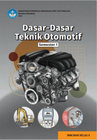 Image of Ebook - Dasar-Dasar Teknik Otomotif Kelas X Semester 1